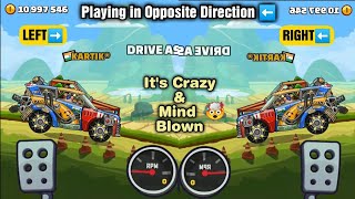 PLAYING HILL CLIMB RACING 2 IN OPPOSITE DIRECTION⬅️ ITS CRAZY🤪🤯