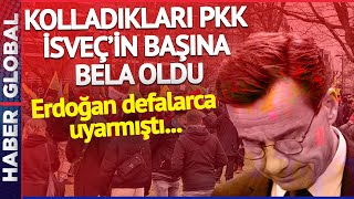 Erdoğan Defalarca Uyarmıştı... Kolladıkları PKK İsveç'in Başına Bela Oldu!