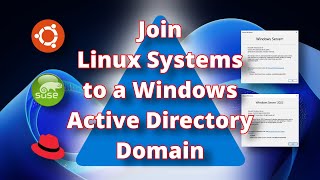 Join Linux Systems to a Windows Active Directory Domain