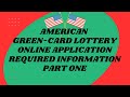 AMERICAN GREENCARD LOTTERY | ONLINE APPLICATION | REQUIRED INFORMATION | PART ONE ☝️ #dvlottery