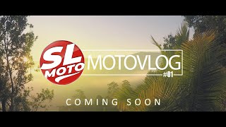 SLMOTO | MOTOVLOG #01 Trailer