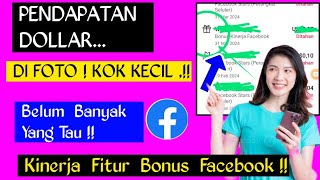 Penyebab Pendapatan Dollar Kecil Di Postingan Foto Fitur Monetisasi Bonus Facebook! Facebook Pro