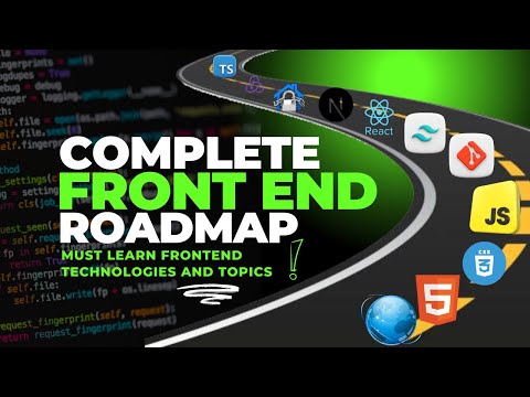 Mastering Frontend Development: Essential Roadmap and Must-Have Technologies for 2024