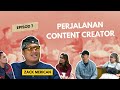 PERJALANAN ZACK MERICAN DI DALAM DUNIA “ Content Creator “ - Podcast Apa Lu Cakap Ep7