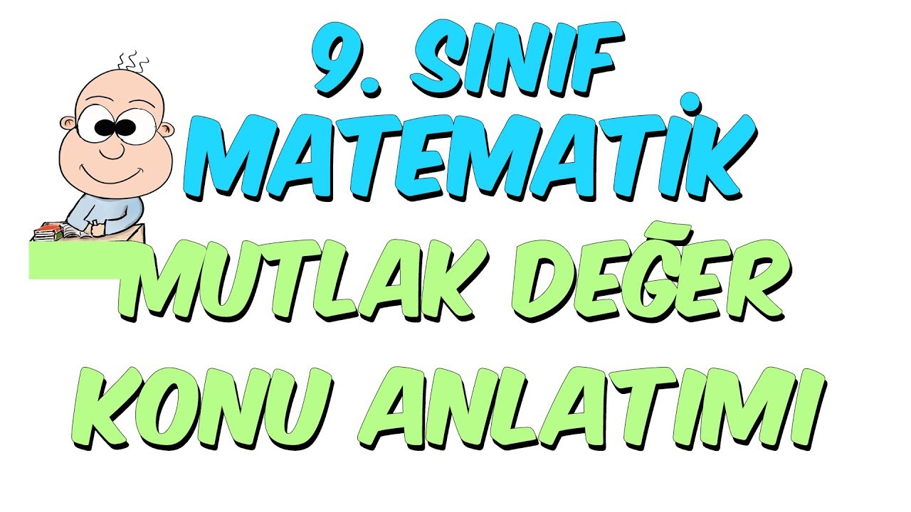 9.Sınıf Matematik | Mutlak Değer - YouTube