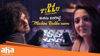 Dj Tillu Movie Romantic Scene|| Siddhu Jonnalagadda, Neha Shetty || #djtillu || AhaVideoIN