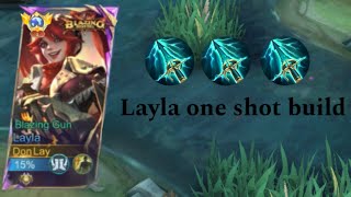 Layla one shot build🔥 must watch till end|| insane damage|| Global Layla