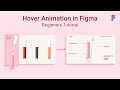 Animation in Figma | Figma Tutorial For Beginners