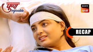 Pushpa Impossible | Ep 817 \u0026 Ep 818 | RECAP | पुष्पा इम्पॉसिबल