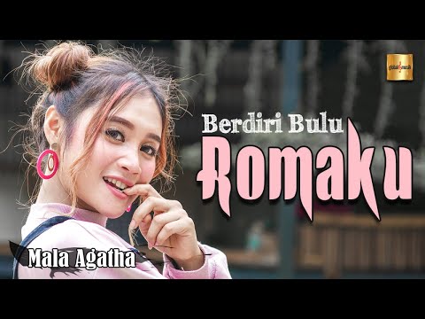 Download Lagu Mala Agatha Berdiri Bulu Romaku Mp3