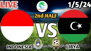 Indonesia vs Libya 2nd Half Live Match🔴