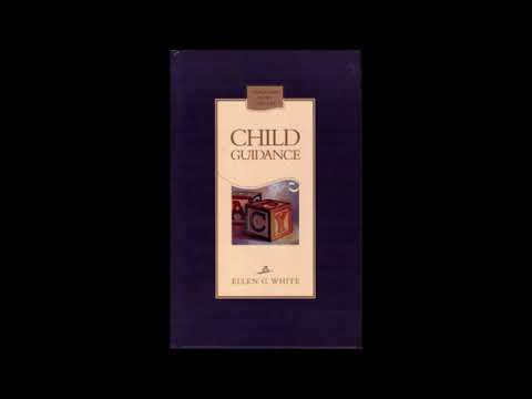 Child Guidance By Ellen G White Audio CG79 Sabbath The Day of Delight Child Guidance By Ellen G White Audio CG79 Sabbath The Day of Delight