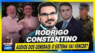 RODRIGO CONSTANTINO: O SIST3MA VAI VENCER? - #457