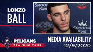 Lonzo Ball Staying in Attack Mode | Pelicans Training Camp 2020
