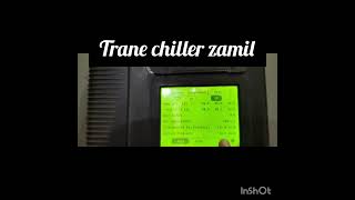 trane chiller display l chiller display l parameter setting #400th #chiller #hvac #hvacamjad