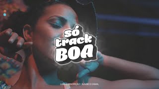 SÓ TRACK BOA - AS MAIS TOCADAS DE 2021 JULHO VOL.8 - SET VINTAGE CULTURE - DUBDOGZ - KVSH