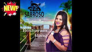 Muziekgroep Sabroso - Besharam (2023 Latin Cover Version by Karin Baitali)
