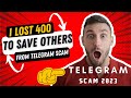 Unbelievable! I Caught the Biggest Telegram Scammer! Biggest Telegram Scams 2023🔥🔥🔥