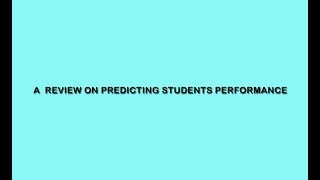 A Review on Predicting Student’s Performance || Data Mining Projects Topics || Java Projects