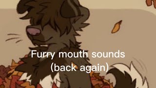 Furry asmr licks you after not seeing you for a while  (mouth sounds)