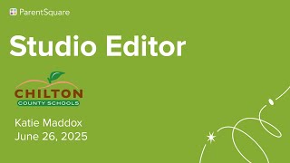 ParentSquare Studio Editor Training