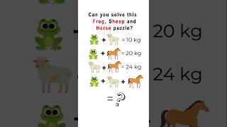 Can you solve this frog, sheep and horse puzzle? #puzzle #math #shorts
