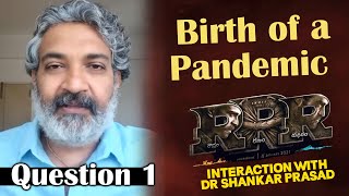 RRR Director SS Rajamouli Interaction With Dr Shankar Prasad | Birth of a Pandemic | TFPC