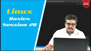 Linux Tutorial | Linux Classroom Session 20