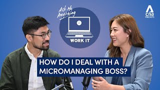 Ask Work It: How do I deal with a micromanaging boss?