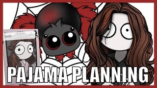 Pajama Planning