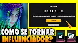 TUTORIAL DE COMO FAZER A INSCRIÇÃO PARA SE TORNAR UM INFLUENCIADOR DO FREE FIRE