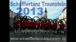 Schäfflertanz Traunstein -  2013 wird wieder getanzt