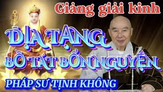 KINH ĐỊA TẠNG BỒ TÁT BỔN NGUYỆN GIẢNG GIẢI NĂM 1998 [TẬP 73]. PHÁP SƯ TỊNH KHÔNG 🪷🪷🪷@phatphapnews