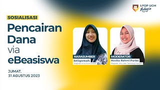 Sosialisasi Pencairan Dana via eBeasiswa - Agustus 2023