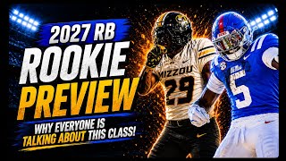 Will The 2027 RB Class Reset the Dynasty Landscape? (ELITE CLASS)