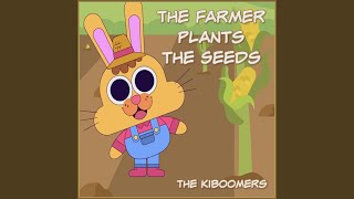 The Farmer Plants the Seeds (Instrumental)