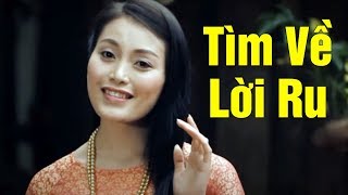 Tìm Về Lời Ru - Huyền Trang | Nhạc Trữ Tình Nghe mà Thổn thức con tim