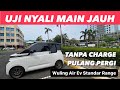 TES MENTAL‼️BAWA WULING AIR EV SR TANPA CHARGE JAKARTA BSD PP NONTON NCT | SISA BERAPA PERSEN⁉️