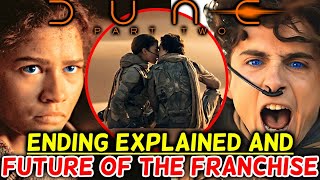Dune 2 Ending Explained and Future of the Franchise - Where Does The Dune Movies Go From Here?