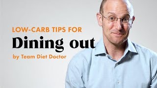 [Preview] Staying low carb when dining out – Tips from team Diet Doctor