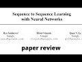 Paper Review: Sequence to Sequence Learning with Neural Networks