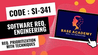 Requirement Prioritization with Techniques | SI-341 | SRE | PU |  #youtube #youtubevideo