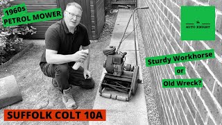 Introducing my 1960s Suffolk Colt 10A Petrol Lawnmower