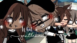 ⛓❤️What A Gentleman❤️⛓|🍄Gacha life mini movie🍄|✨Original✨|👉🏻Love story👈🏻|🔥16/17k special🔥