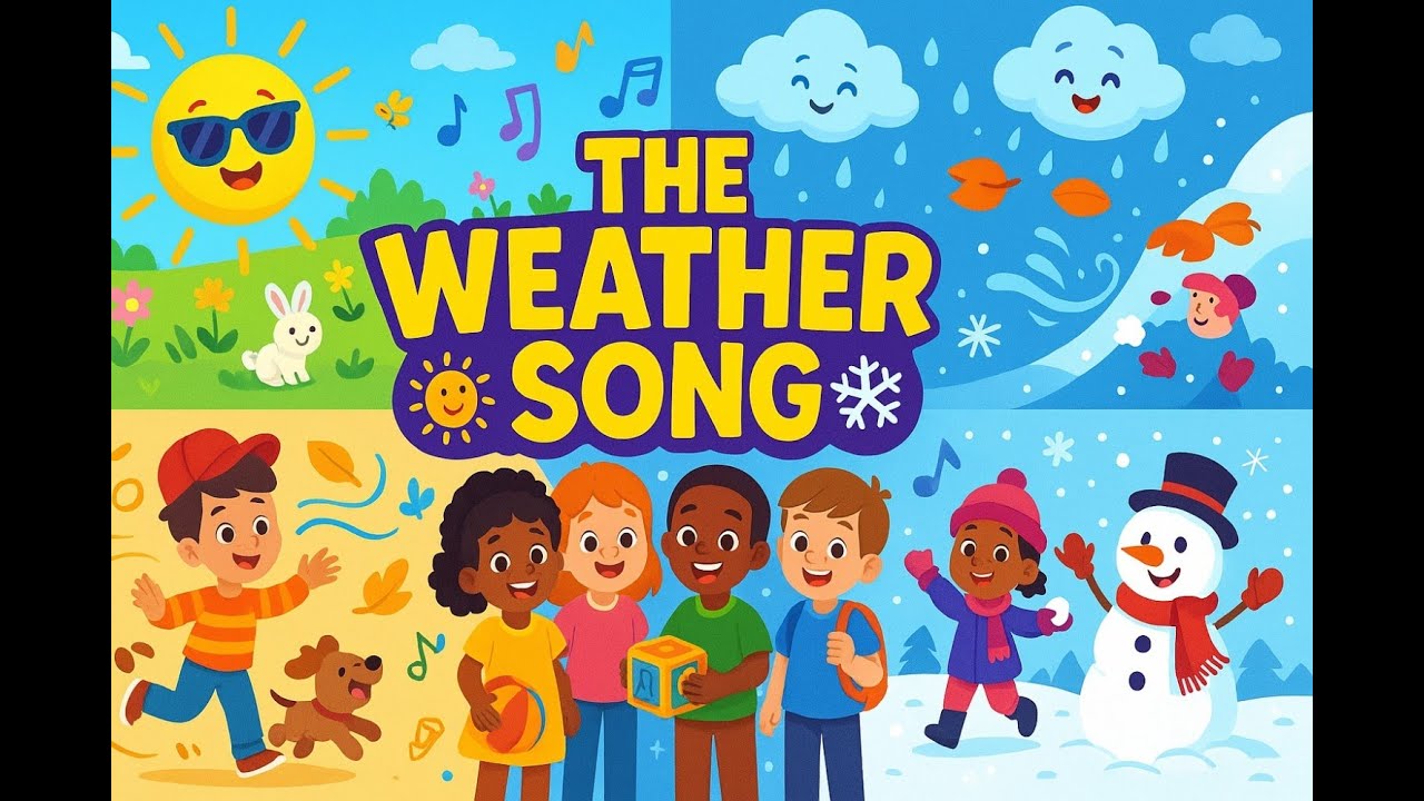 Sun Rain Wind And Snow Weather Song For Kids Fun Nursery Rhyme
