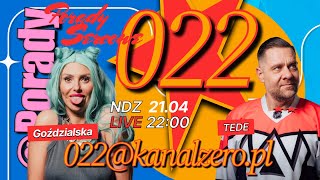 022 #11 - PORADY SERCOWE - MONIKA GOŹDZIALSKA & TEDE