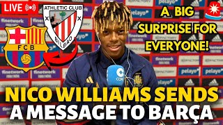 🚨URGENT! NICO WILLIAMS SENDS A MESSAGE TO BARCELONA AFTER THE SPAIN MATCH! BARCELONA NEWS TODAY!