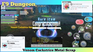 SAOIF : Farming Venom Cockatrice Metal Scrap (F9 Dungeon)