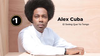 Alex Cuba is On The Rise, with Amy van Keeken