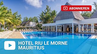 Riu Le Morne - Mauritius